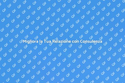 Consulenza per Fidanzati Efficace
