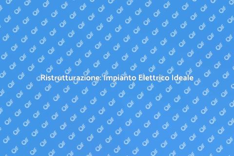 Impianto Elettrico Su Misura per Casa