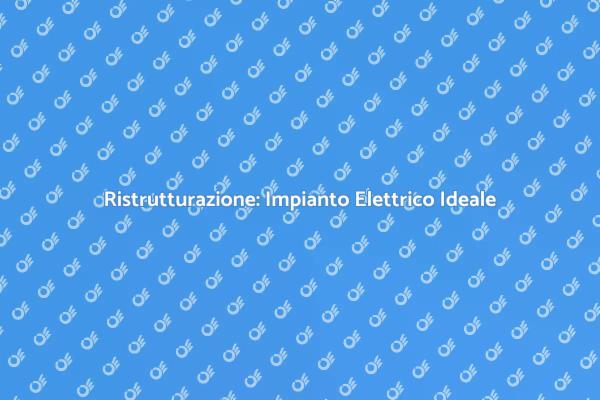 Progetta il Tuo Impianto Elettrico Perfetto