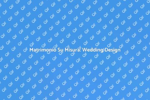 Progetto Wedding Design Unico