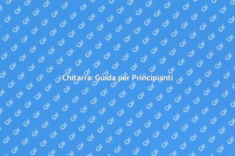 Manuale di Chitarra per Principianti