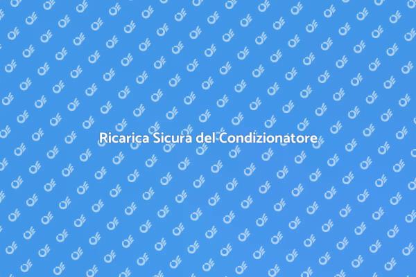 Ricarica Condizionatore: Consigli Utili