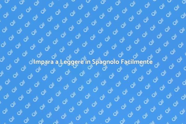 Impara a Scrivere e Leggere in Spagnolo