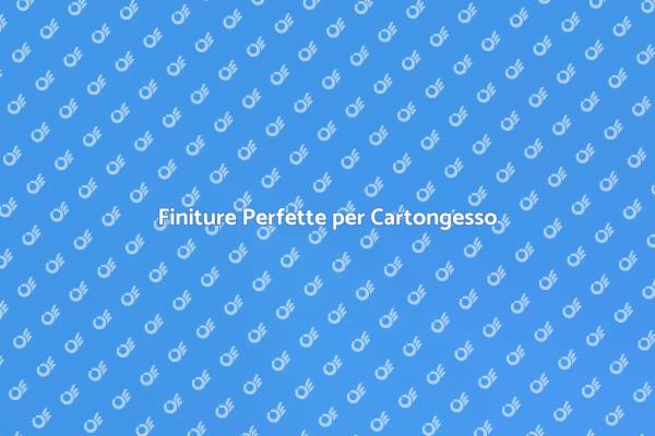 Cartongesso: Rifinitura con Stucco