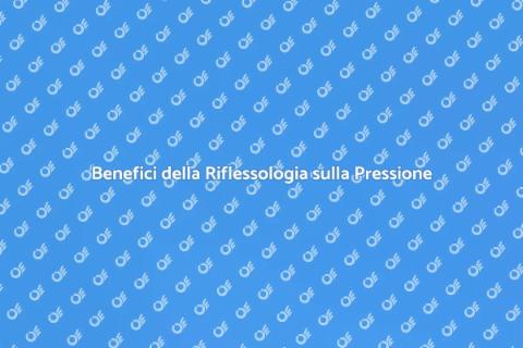 Riflessologia e Pressione Sanguigna