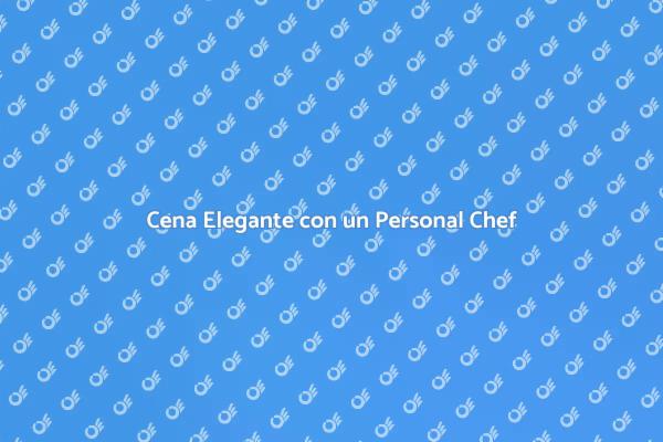 Trasforma la Tua Cena con un Chef
