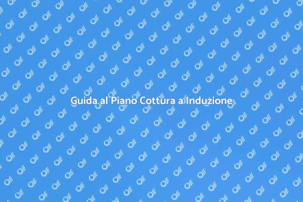 Ristrutturare con un Piano Cottura a Induzione