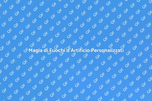 Fuochi d'Artificio per Ogni Occasione