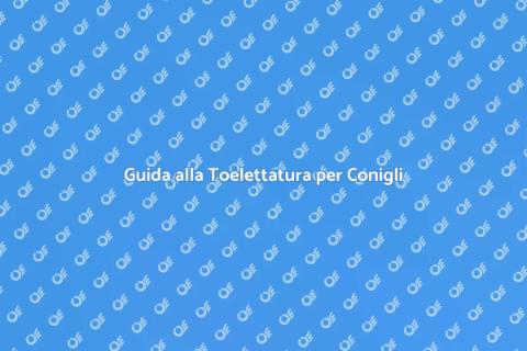Toelettatura Conigli e Animali Domestici