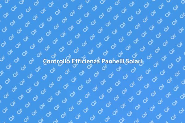 Monitoraggio Pannelli Solari Efficiente