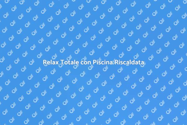 Il Comfort della Piscina Riscaldata