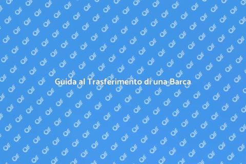 Trasferire una Barca a Motore