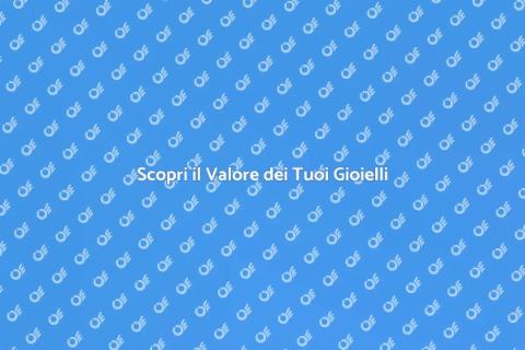 Valutazione Gioielli: Scopri il Valore