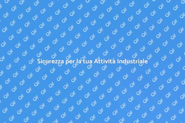 Strategie per la Sicurezza Industriale