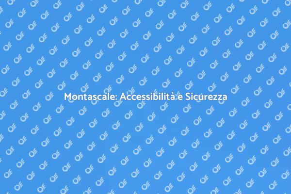 Montascale: Il Tuo Comfort a Casa