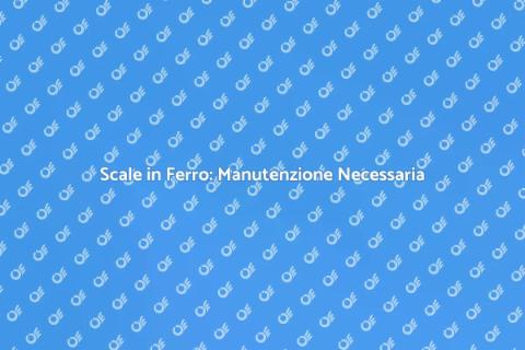 Manutenzione Scale in Ferro Essenziale
