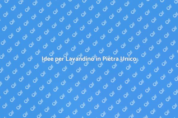Trasforma il Tuo Lavandino in Pietra