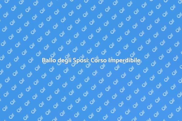 Corso di Danza per Sposi: La Magia