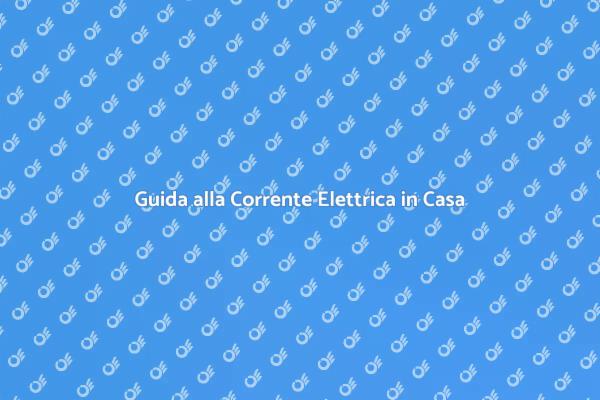 Creare Corrente Elettrica Sicura