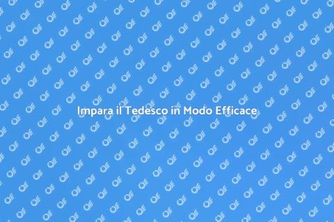 Corso Intensivo di Tedesco Online