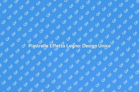 Rivestimento Piastrelle Effetto Legno