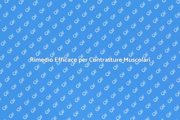 Come Riprendersi dalle Contratture Muscolari