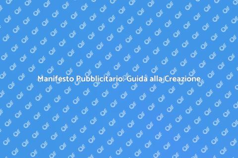 Creare un Manifesto Pubblicitario