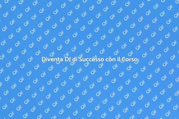 Impara a Creare Musica per DJ