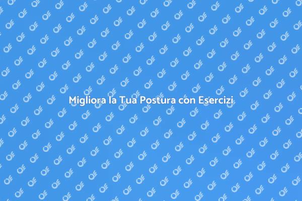 Ginnastica Posturale per una Vita Sana