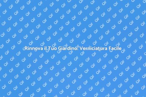 Verniciare un'Area Esterna: Guida Pratica