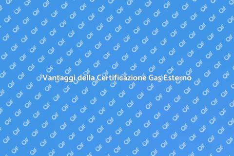 Certificazione Impianto Gas Esterno