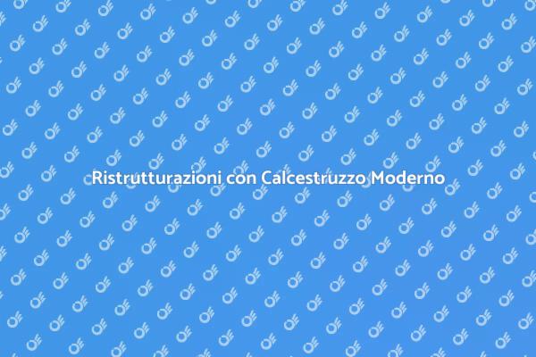 Calcestruzzo: Innovazione per la Casa