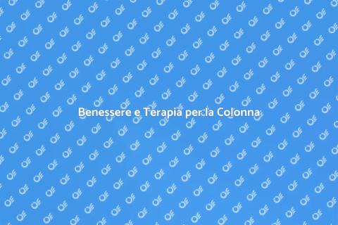 Terapia Colonna Vertebrale e Benessere