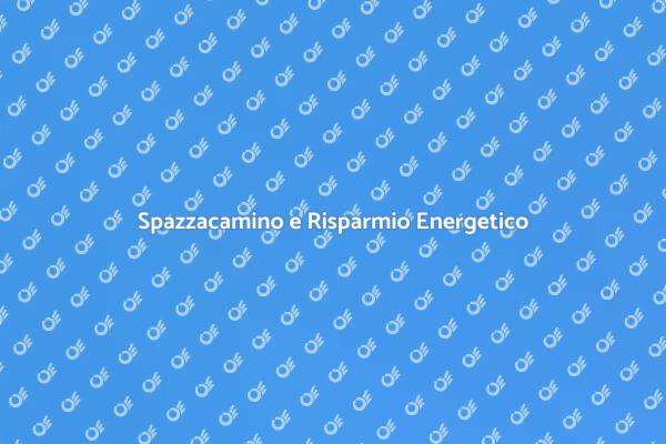 Il Ruolo dello Spazzacamino nell'Efficienza Energetica