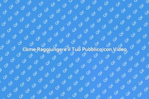 Distribuzione Online di Video Efficace