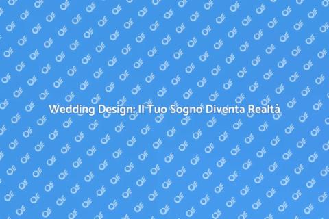 Offerta Wedding Design Unica e Creativa