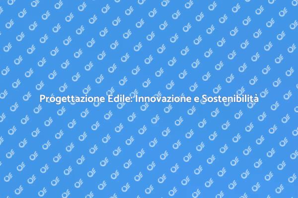 Innovazione e Futuro dell'Architettura