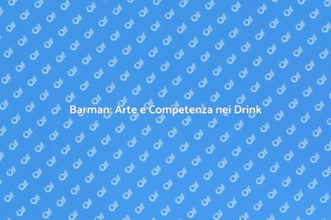 Servizio Barman con Competenze Enologiche