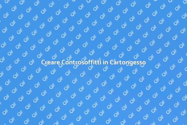 Guida al Controsoffitto in Cartongesso