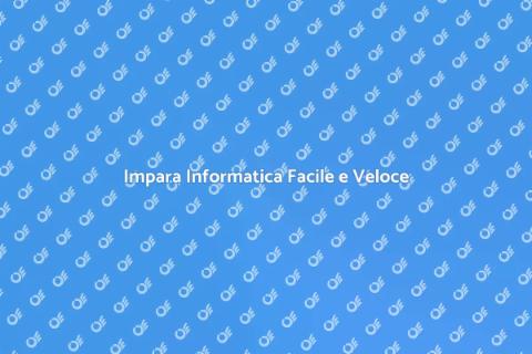 Corso di Informatica per Tutti
