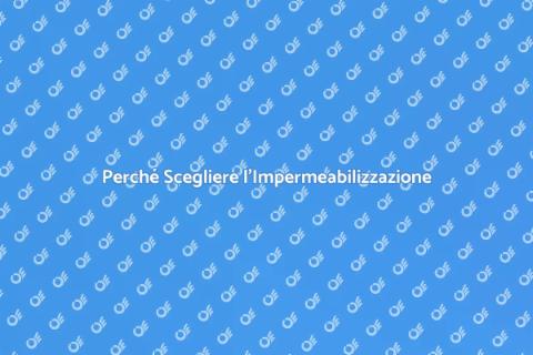 Impermeabilizzazione: Proteggi la Tua Casa