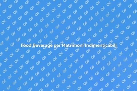 Catering Matrimoni di Alta Qualità