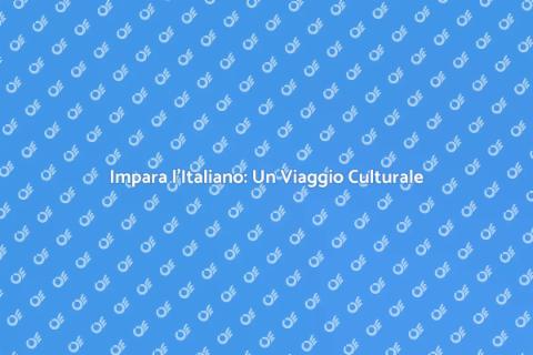 Italiano per Stranieri: Impara con Noi