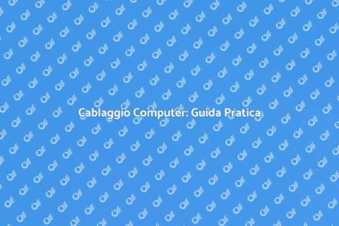 Cablaggio Computer: Connessione Efficiente