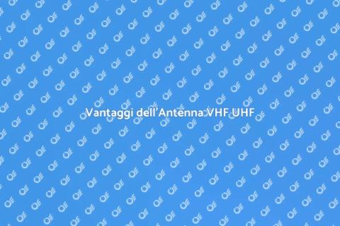 Installazione Antenna VHF UHF