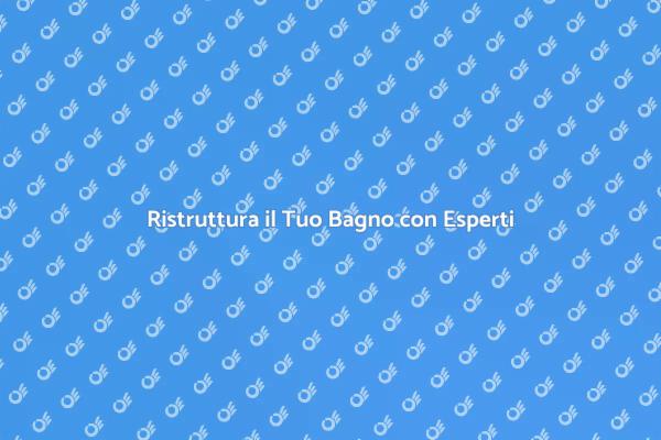 Trasforma il Tuo Bagno in un Oasis