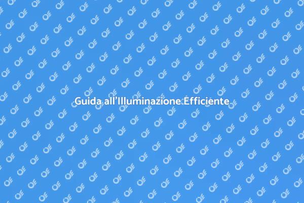 Illumina il Tuo Spazio con Efficienza