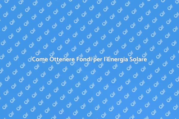 Finanziamento Semplice per Energia Solare