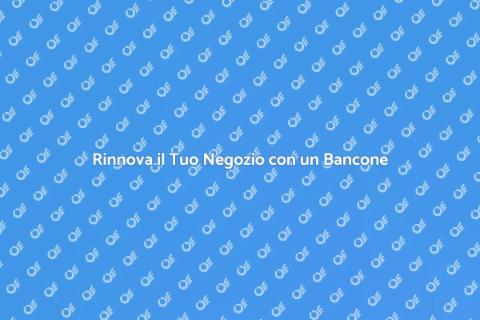 Bancone Angolare per Negozio