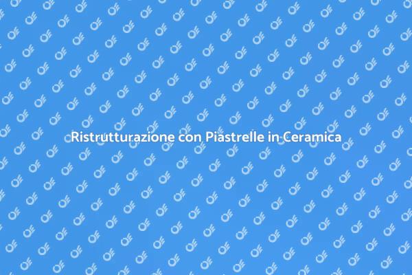 Trasforma la tua Cucina con Ceramica